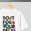 For Your Self